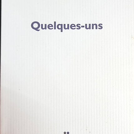 Quelques-uns - Camille Laurens - livre