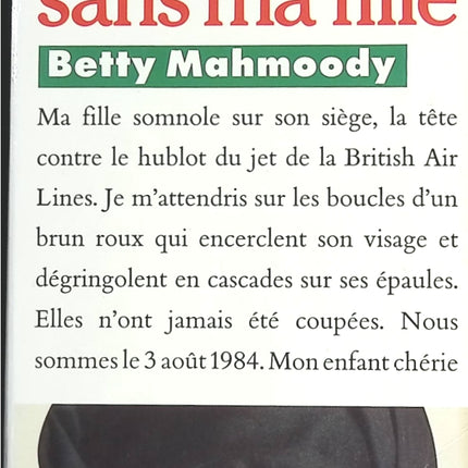 Jamais sans ma fille - Betty Mahmoody - livre