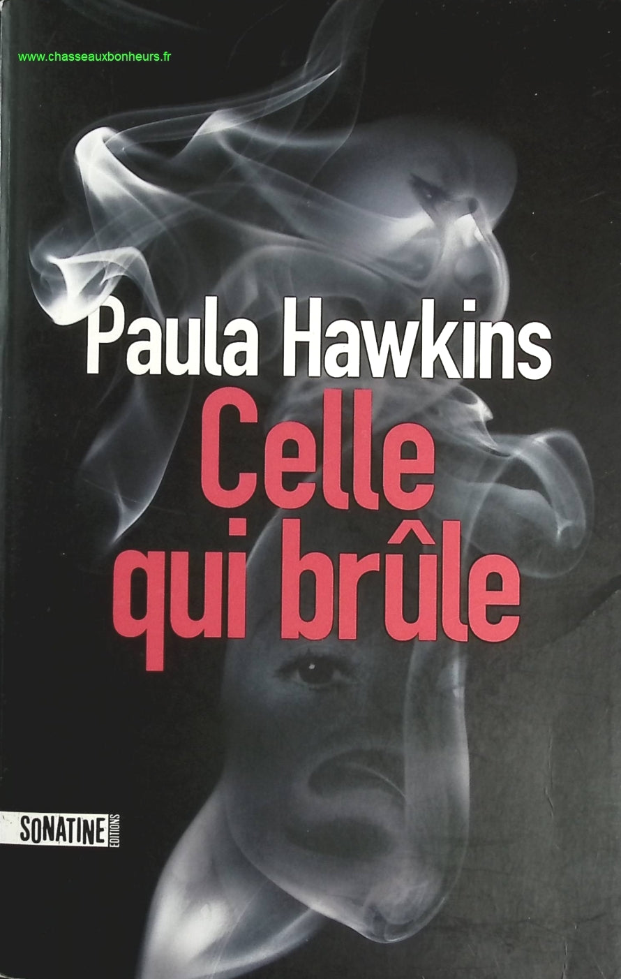 Celle qui brûle - Paula Hawkins - livre