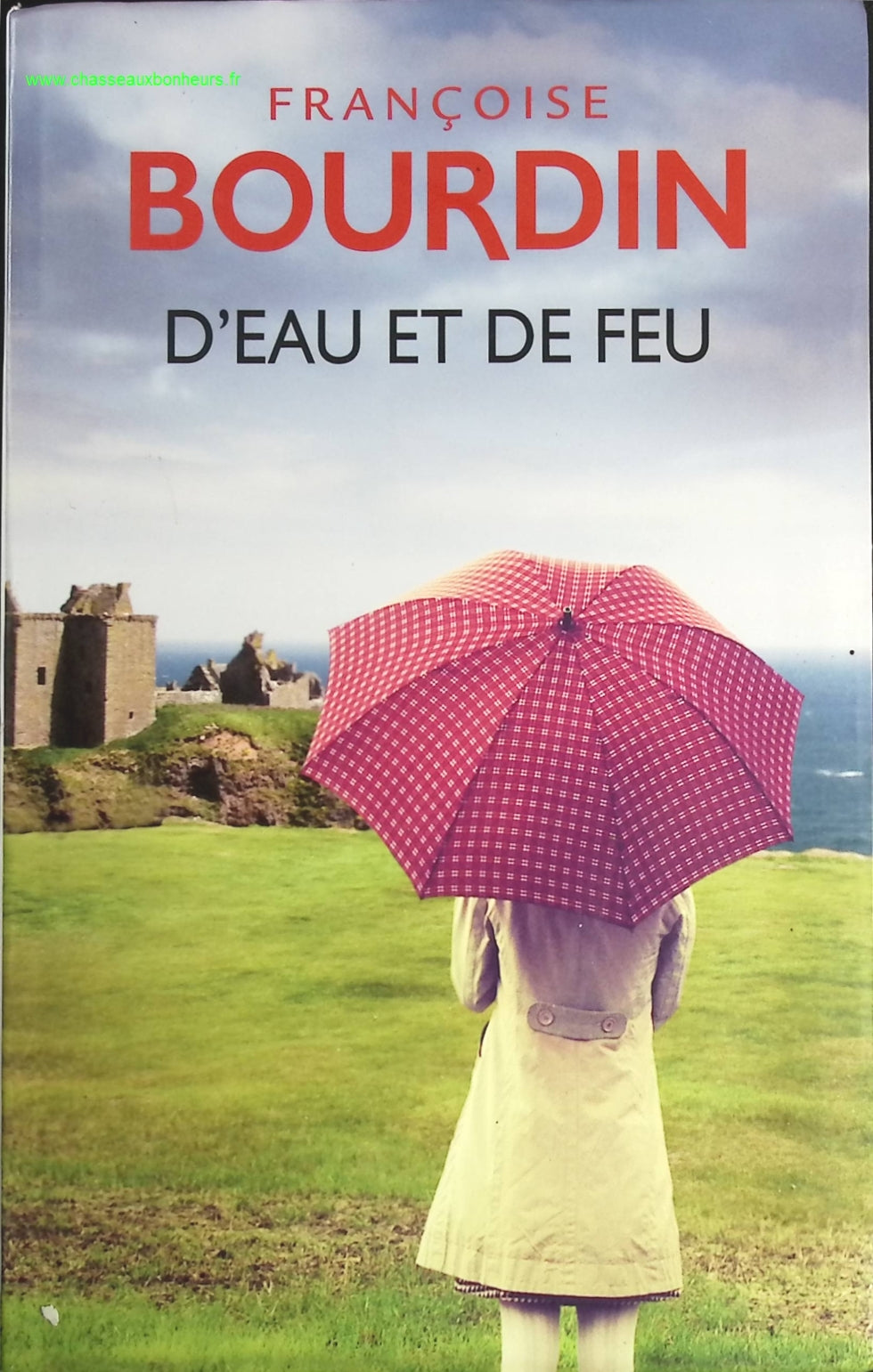 D'eau et de feu - Françoise Bourdin - livre