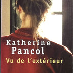 Seen from the Outside - Katherine Pancol - Book / 2