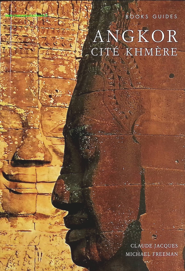 Angkor, Cité Khmère - Jacques, Freeman - livre