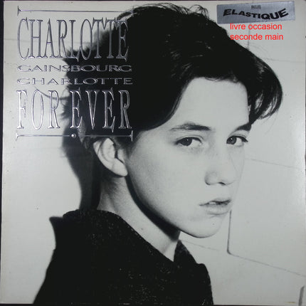 Charlotte for Ever – Charlotte Gainsbourg – Vinyle 33 tours édition originale rare collector années 80 - Disque vinyle 33 tours