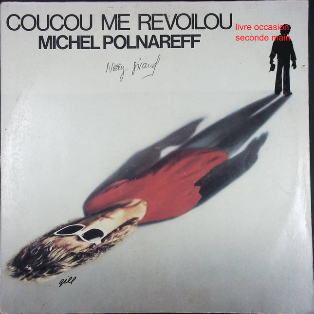 Coucou Me Revoilou – Michel Polnareff – Vinyle 33 tours Collector Pop Française - Disque vinyle 33 tours