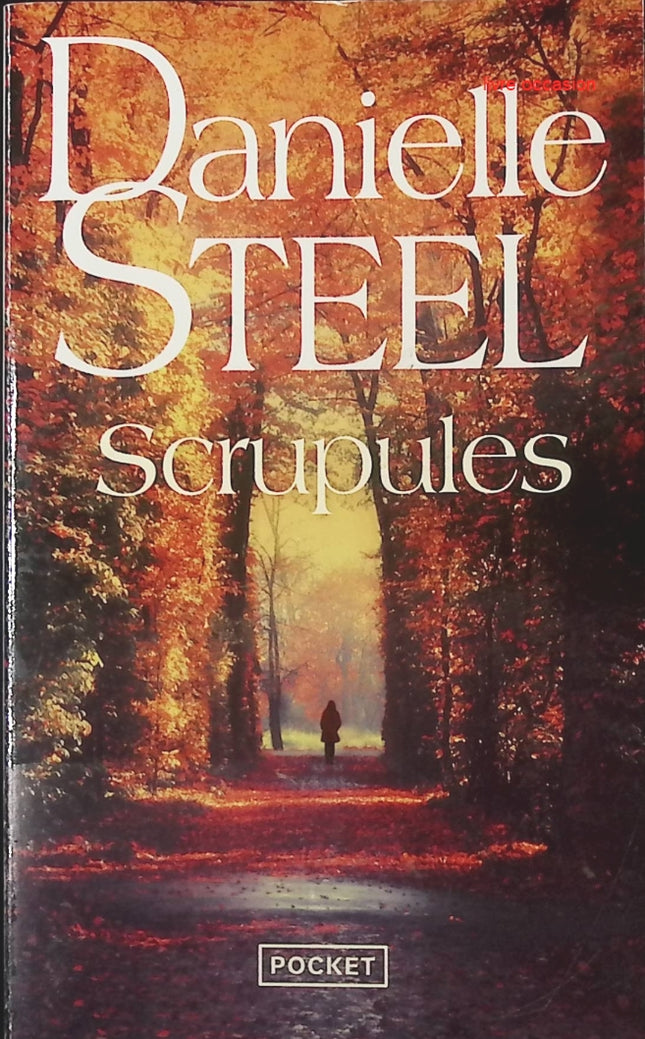 Scrupules – Danielle Steel – Roman sentimental et saga dans l’univers du luxe - livre