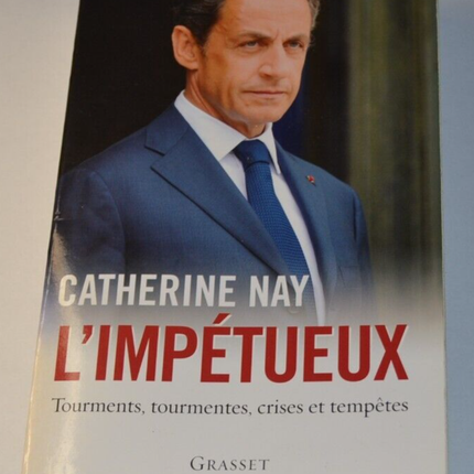 L'impétueux - Catherine Nay - livre
