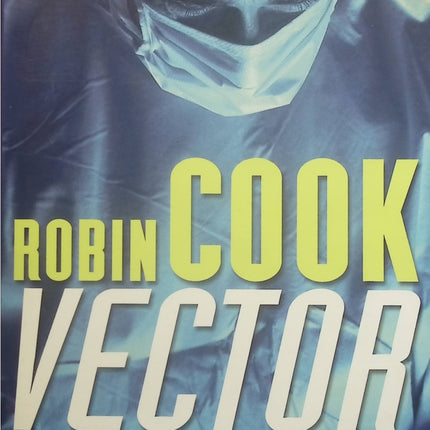 Vector - Robin Cook - Livre