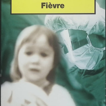 Fièvre - Robin Cook - Livre