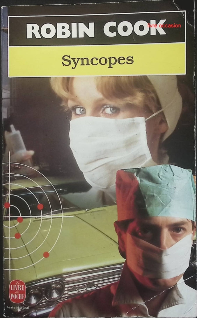Syncopes - Robin Cook - Livre