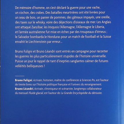 Les guerres stupides de l'Histoire - Bruno Fuligni - Livre