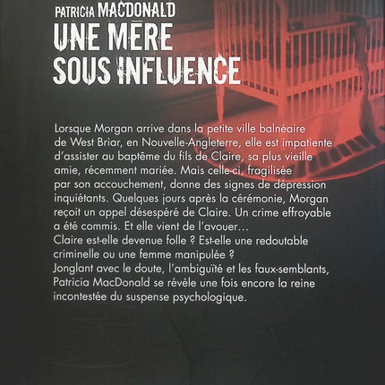 Une mère sous influence - Patricia MacDonald - Livre