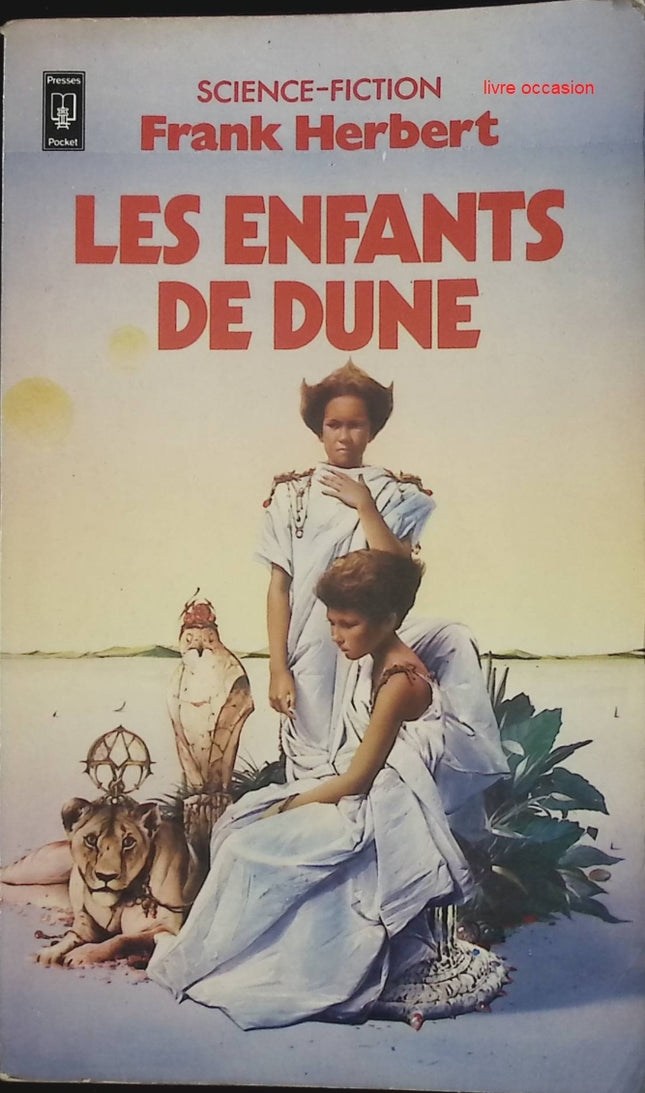 Dune, tome 3 : Les Enfants de Dune - Frank Herbert - Livre