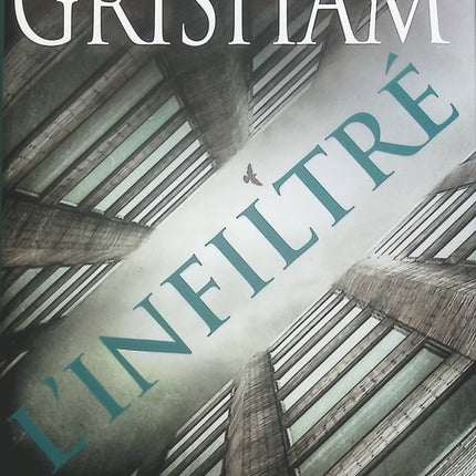 L'infiltré - John Grisham - Livre