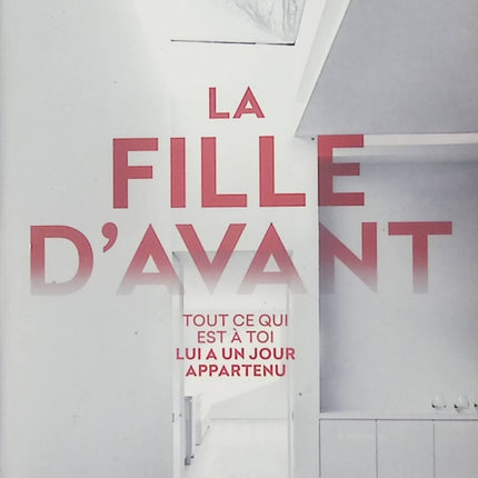 La fille d'avant - J. P. Delaney - Livre