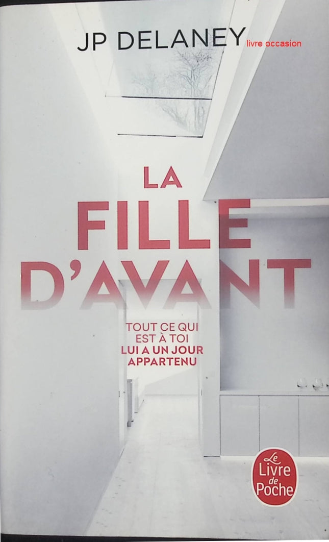La fille d'avant - J. P. Delaney - Livre