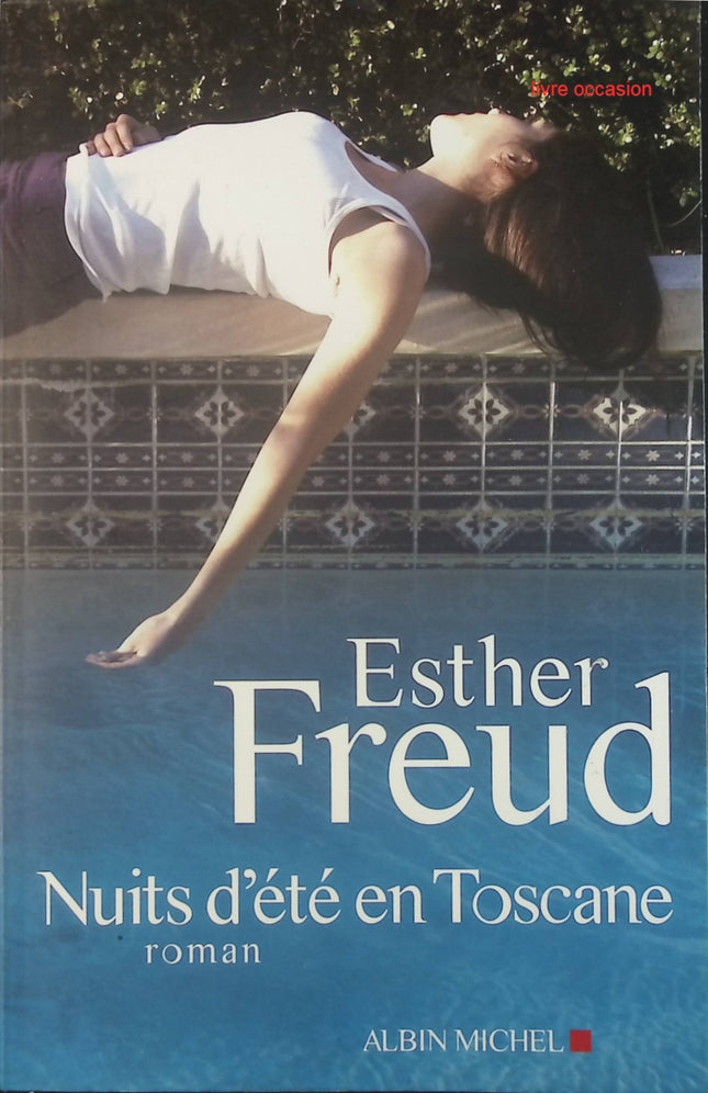 Nuits d'été en Toscane - Esther Freud - Livre