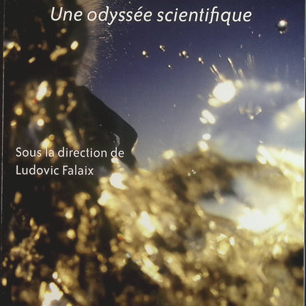 Surf à contre-courant - Une odyssée scientifique - Ludovic Falaix - Livre