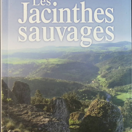 Les jacinthes sauvages - Albert Ducloz - Livre