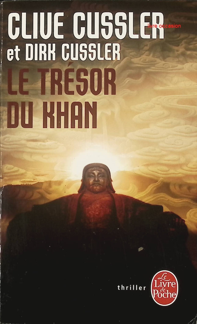 Le Trésor du Khan - Clive Cussler Dirk Cussler - Livre