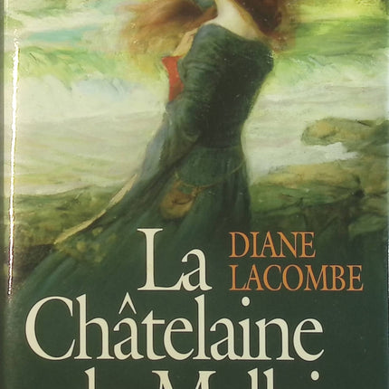 La chatelaine de mallaig - Diane Lacombe - Livre