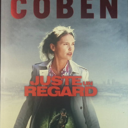 Juste un regard - Harlan Coben - Livre