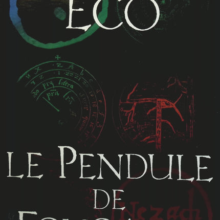 Le Pendule De Foucault - Umberto Eco - livre