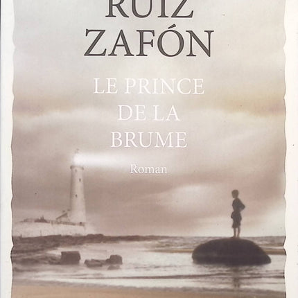 Le Prince de la brume - Carlos Ruiz Zafón  - livre