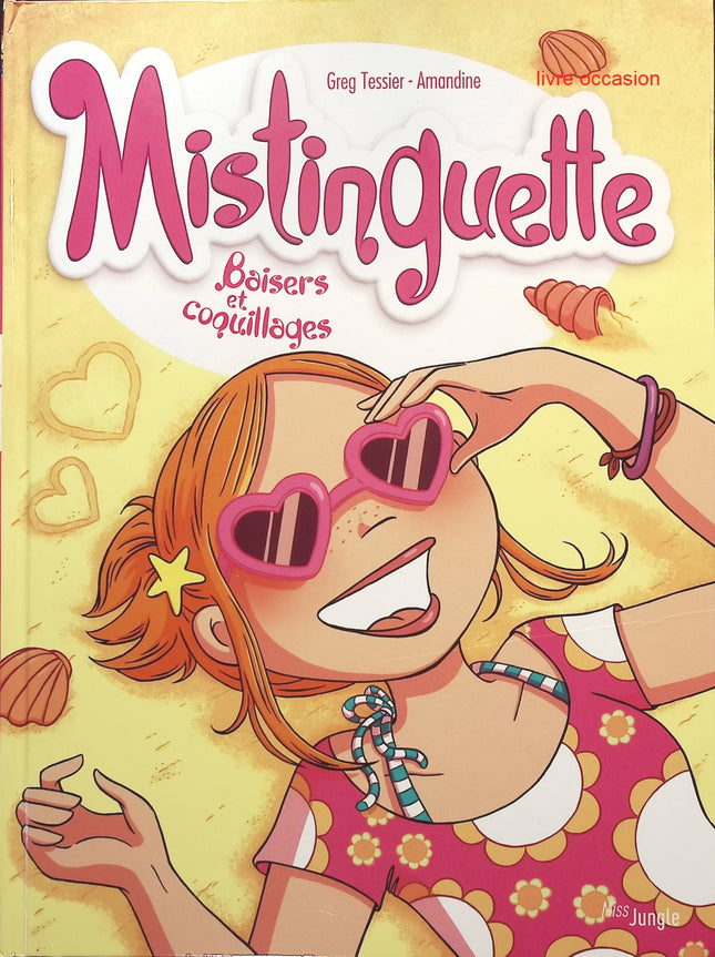 BD Mistinguette - Tome 2 - Baisers et coquillages - Greg Tessier, Amandine  - livre BD