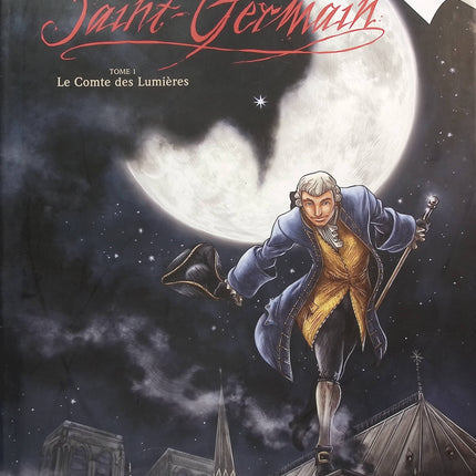 Saint-Germain, Tome 1 : Le Comte des Lumières - Thierry Gloris Djief - livre BD