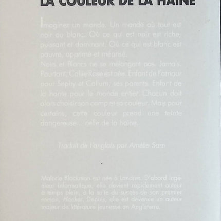 La couleur de la haine - Malorie Blackman - Livre