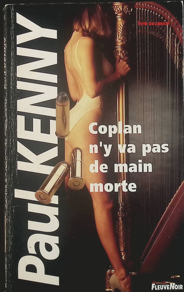 Coplan n'y va pas de main morte - Paul Kenny - Livre