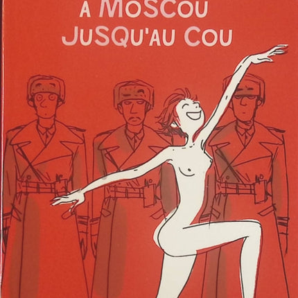 À Moscou jusqu'au cou - Sophie Fontanel - Livre
