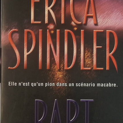Rapt - Erica Spindler - Livre