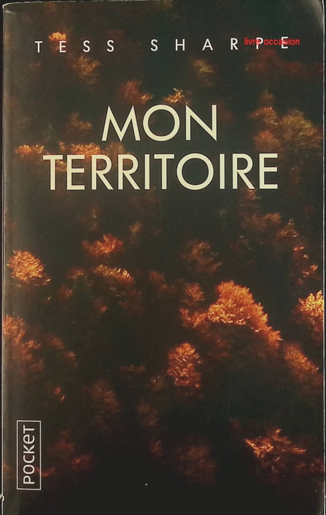 Mon territoire - Tess Sharpe - Livre