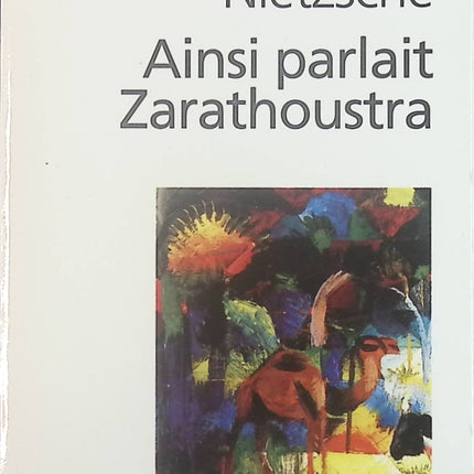 Ainsi parlait Zarathoustra - Friedrich Nietzsche - Livre