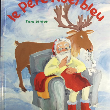 Le Père Noël bleu - Tom Simon - livre