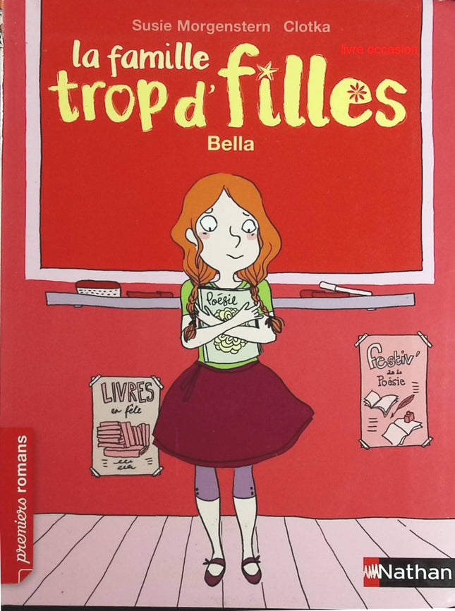 La Famille trop d'filles - Bella - Susie Morgenstern - livre