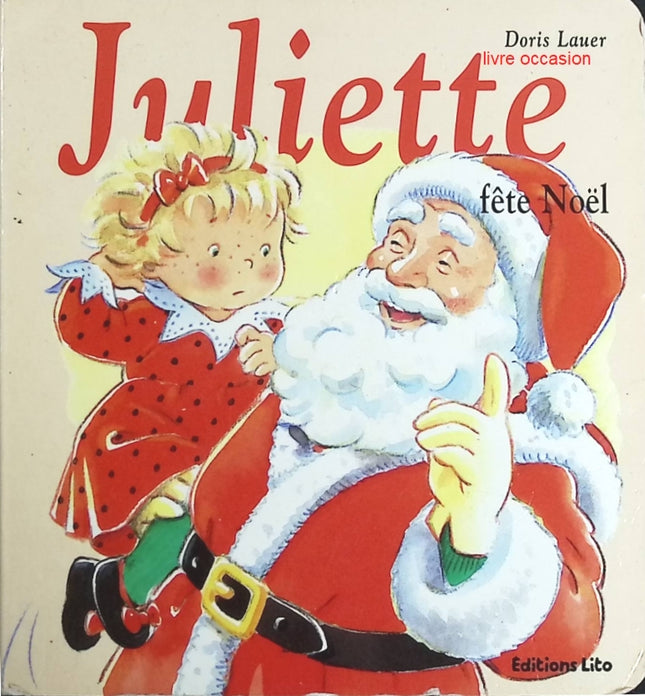 Juliette fête Noël - Doris Lauer - livre