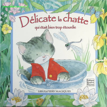 Délicate la chatte qui était bien trop étourdie - Jonathan Lambert - livre