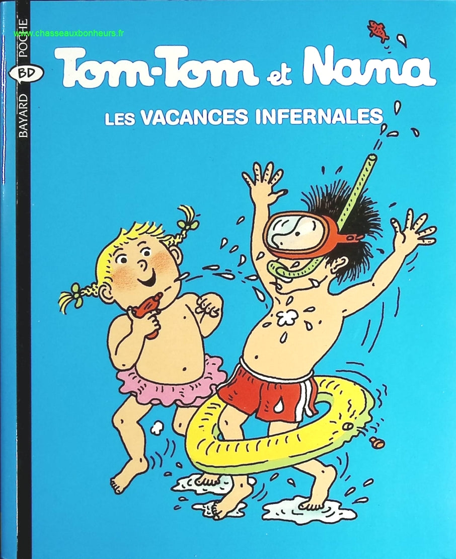 Tom-Tom et nana, tome 5 - Les vacances infernales - Bernadette Després - livre BD