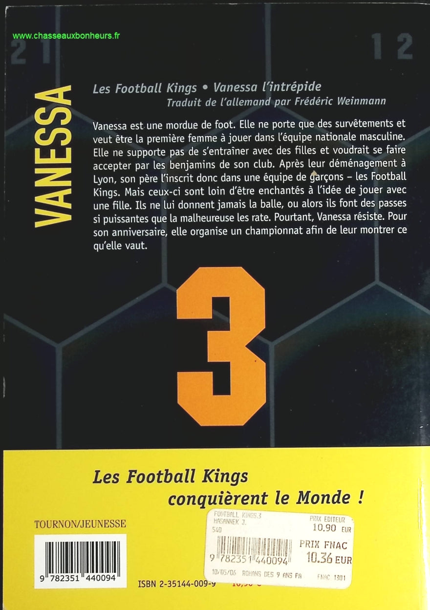 Vanessa, l'intrépide - Les football kings - Joachim Masannek - livre
