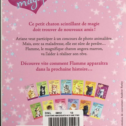 Les Chatons Magiques Tome 13 - Une Photo Parfaite - livre