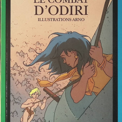 Le combat d'Odiri - Georges-Olivier Châteaureynaud - Livre