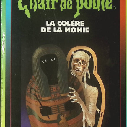 Chair de poule - tome 22 - La colère de la momie - Robert Lawrence Stine - Livre
