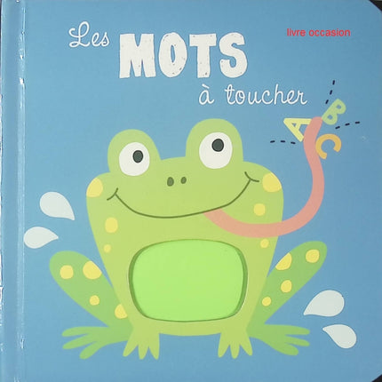 Les mots à toucher - Cartonné - Livre