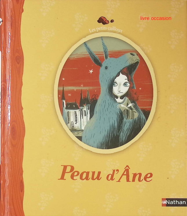 Peau d'Ane - Charles Perrault - Livre