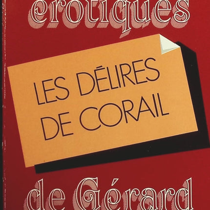 Les délires de Corail - Les Erotiques de Gerard de Villiers - Corine Eryl - Livre