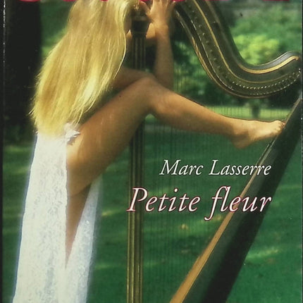 Petite fleur - Marc Lasserre - Livre