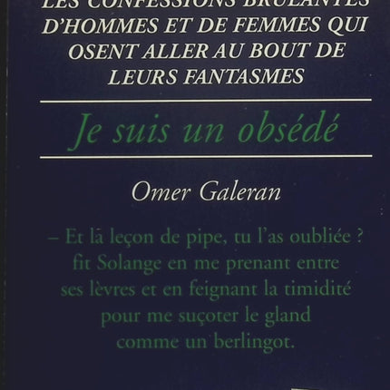 Je suis un obsédé - Série X - Omer Galeran - Livre