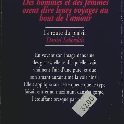 La Route Du Plaisir - Classé X - Daniel Lebordais - Livre